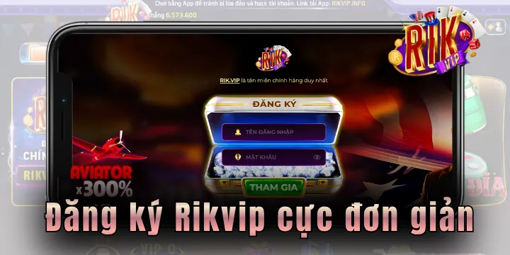 Đăng ký Rikvip - Hướng dẫn chi tiết cho máy tính và điện thoại