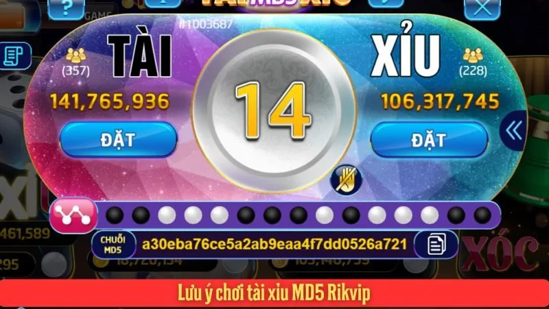 Lưu ý quan trọng khi chơi Tài Xỉu MD5 Rikvip