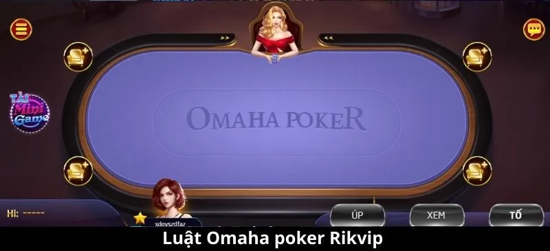 Luật Omaha poker Rikvip nhất định game thủ phải biết