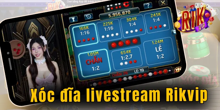 Xóc Đĩa Livestream Rikvip – Trải nghiệm giải trí chân thực ngay trên mobile