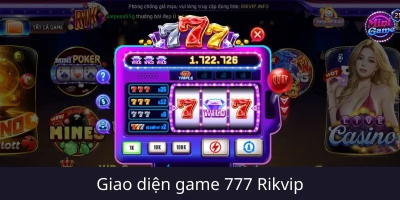 Giới thiệu về hệ thống game 777 trên Rikvip
